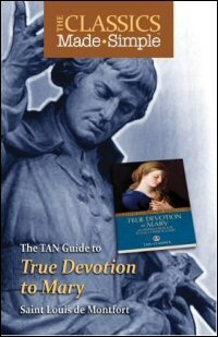 The TAN Guide to True Devotion to Mary