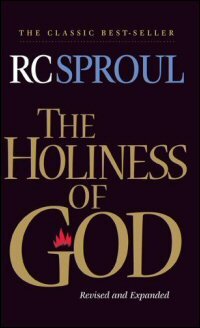 The Holiness of God (Revised and Expanded)