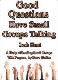Leading Small Groups with Purpose
