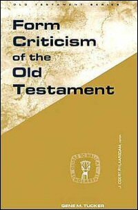 Form Criticism of the Old Testament