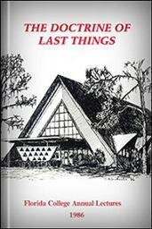The Doctrine of Last Things
