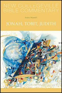 Jonah, Tobit, Judith