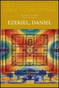 Ezekiel & Daniel