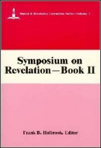 Symposium on Revelation: Exegetical and General Studies, Book 2