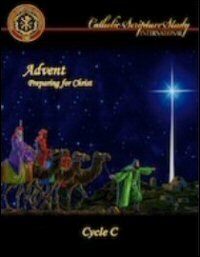 Advent: Preparing for Christ, Cycle C