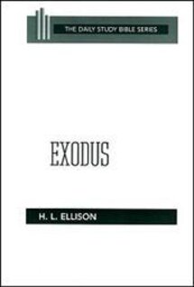 Daily Study Bible Series: Exodus