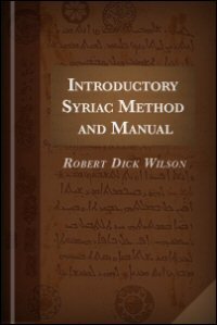 Introductory Syriac Method and Manual: Transliteration