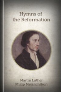 Hymns of the Reformation