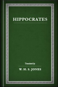 Hippocrates, Vols. I–IV; Heracleitus on the Universe
