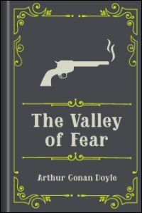 The Valley of Fear