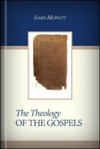 The Theology of the Gospels
