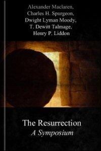 The Resurrection: A Symposium
