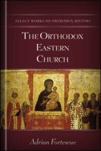 The Orthodox Eastern Church