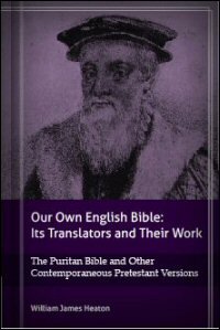 The Puritan Bible and Other Contemporaneous Protestant Versions