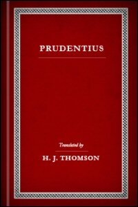 Prudentius, Volumes I & II