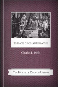 The Age of Charlemagne