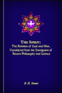 The Spirit: The Relation of God and Man, Considered from the Standpoint of Recent Philosophy and Science