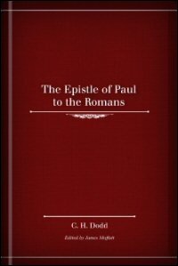 The Epistle of Paul to the Romans