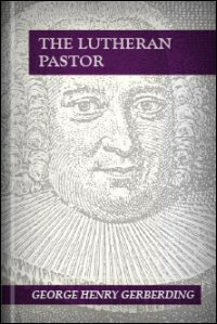 The Lutheran Pastor