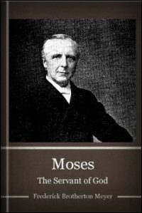 Moses: The Servant of God