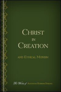 Christ in Creation and Ethical Monism