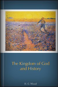 The Kingdom of God and History