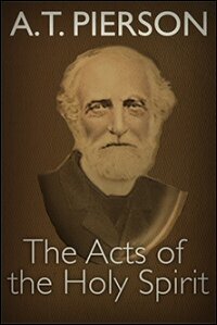 The Acts of the Holy Spirit