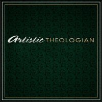 Artistic Theologian, Volume 3