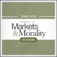 Journal of Markets & Morality, Volume 2, Nos. 1 & 2 (Spring and Fall 1999)