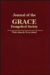 Journal of the Grace Evangelical Society, Volume 10