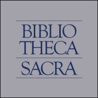 Bibliotheca Sacra Volume 172, Number 685