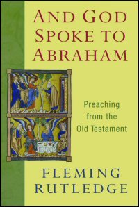And God Spoke to Abraham: Preaching from the Old Testament
