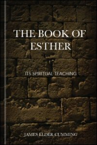 The Book of Esther: Its Spiritual Teaching
