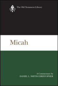 Micah: A Commentary