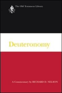 Deuteronomy (Old Testament Library | OTL)
