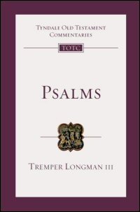 Psalms: An Introduction and Commentary (Tyndale Old Testament Commentaries | TOTC)