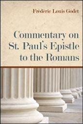 Commentary on St. Paul’s Epistle to the Romans, Volume 1