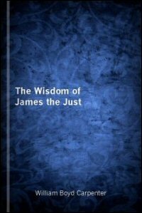 The Wisdom of James the Just