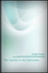 The Epistle to the Ephesians