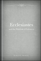 Ecclesiastes and the Wisdom of Solomon