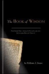 The Book of Wisdom: The Greek Text, the Latin Vulgate, and the Authorized English Version: Text