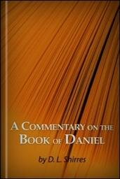A Commentary on the Book of Daniel