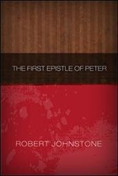 The First Epistle of Peter: Introduction and Commentary