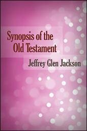 Synopsis of the Old Testament