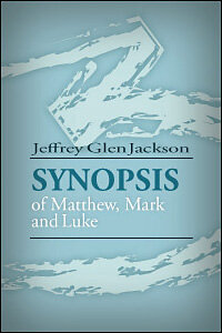 Synopsis of Matthew, Mark and Luke