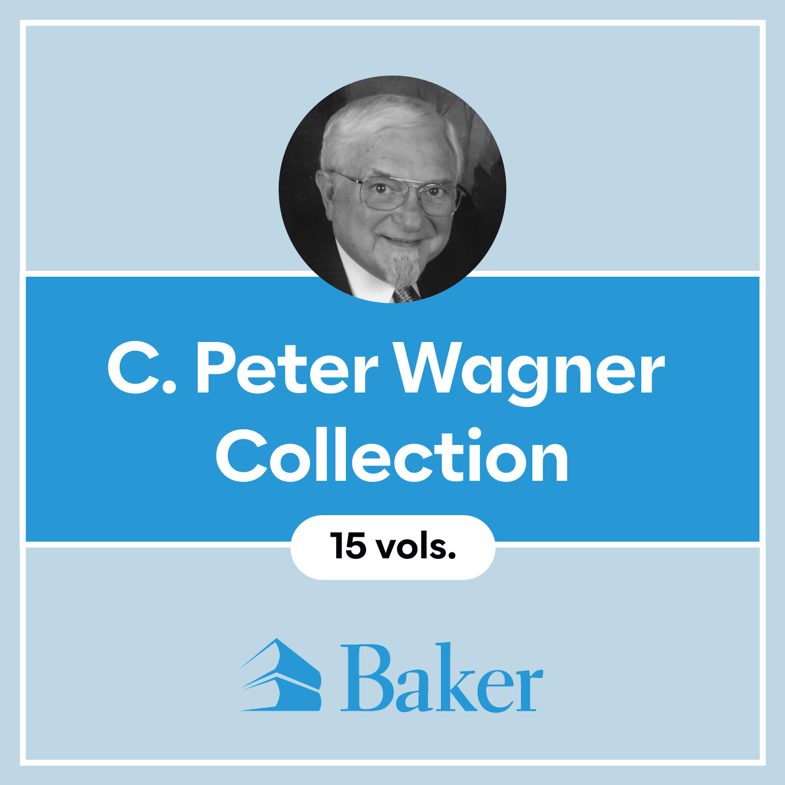 C. Peter Wagner Collection (15 vols.) | Logos Bible Software