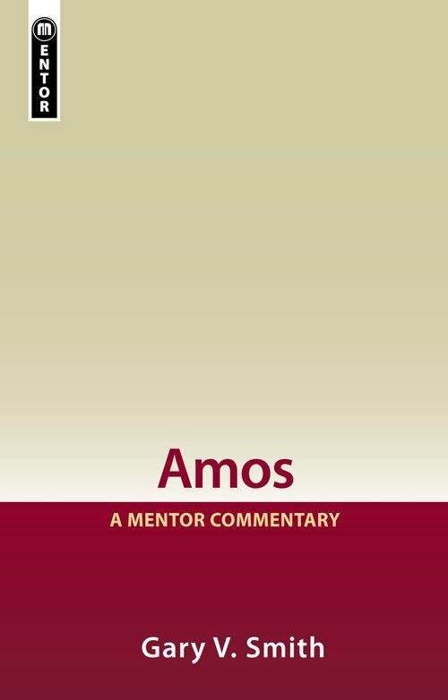 Amos (Mentor Commentary | MC)