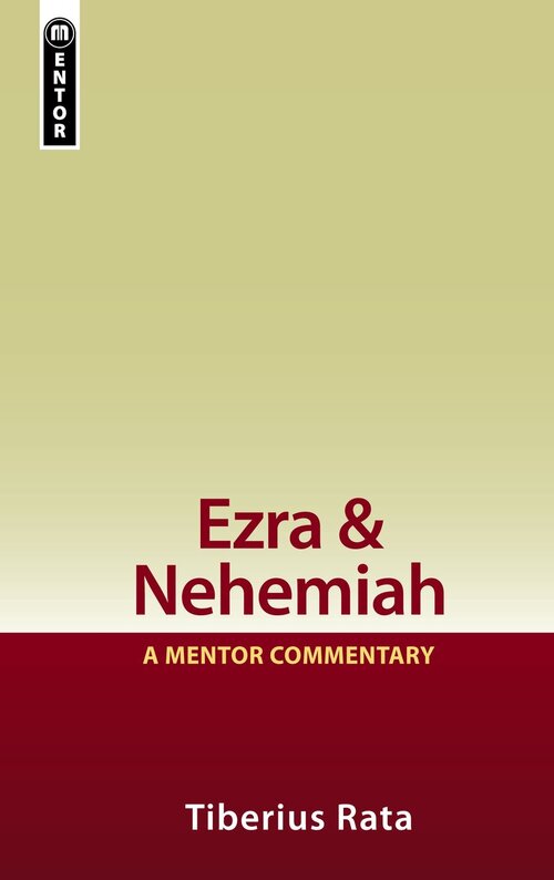 Ezra & Nehemiah (Mentor Commentary | MC)