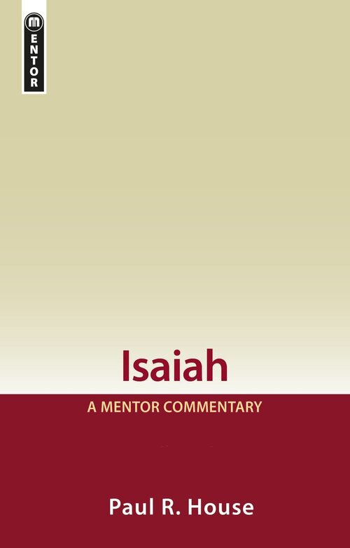 Isaiah, Volumes 1 & 2 (Mentor Commentary | MC)
