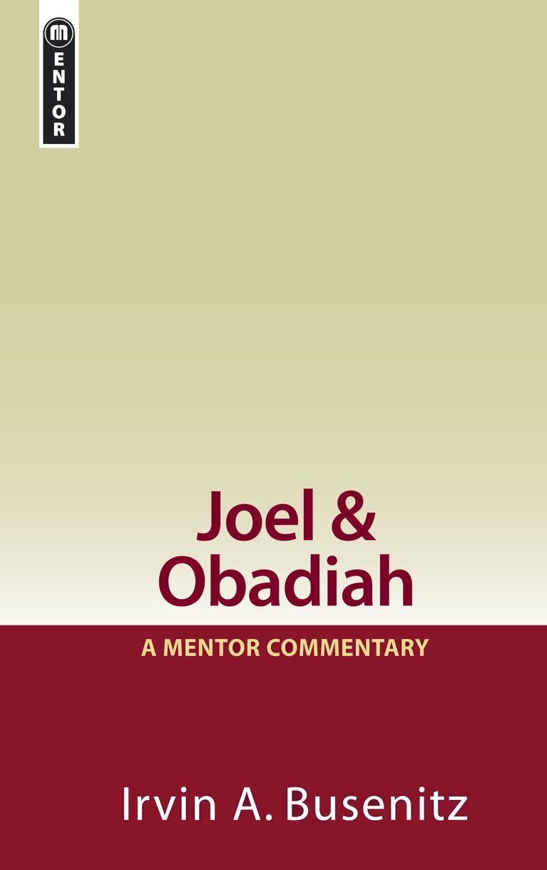 Joel & Obadiah (Mentor Commentary | MC)